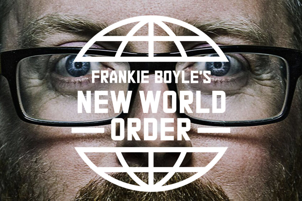 Frankie Boyle's New World Order